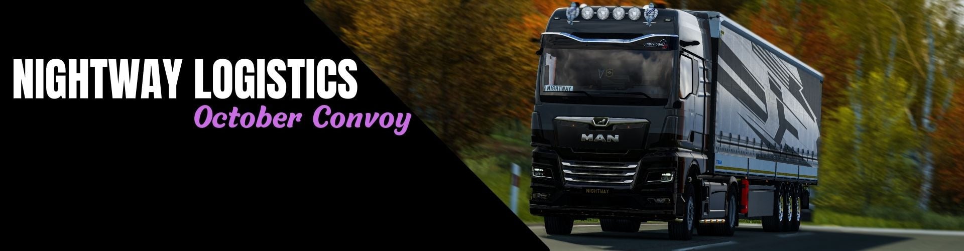 Nightway Logistics | October Convoy